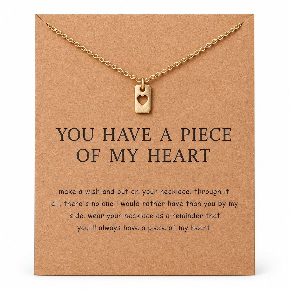 You Have A Piece Of My Heart Heart Card Necklace
